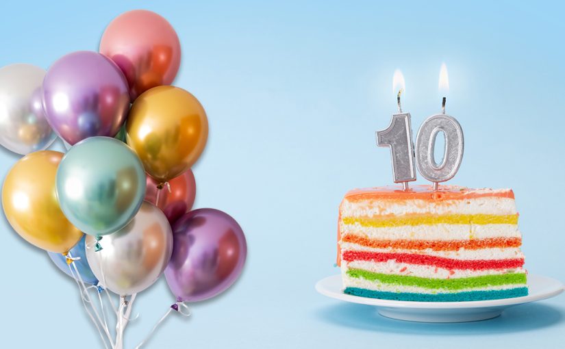 Happy Birthday to My Ten Year Old Blog & Newsletter